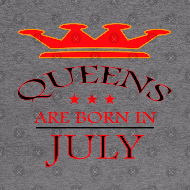 Queens Are Born in July by PinkBorn